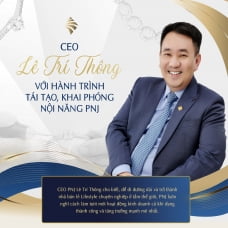 CEO Lê Trí Thông Với Hành Trình Tái Tạo, Khai Phóng Nội Năng PNJ